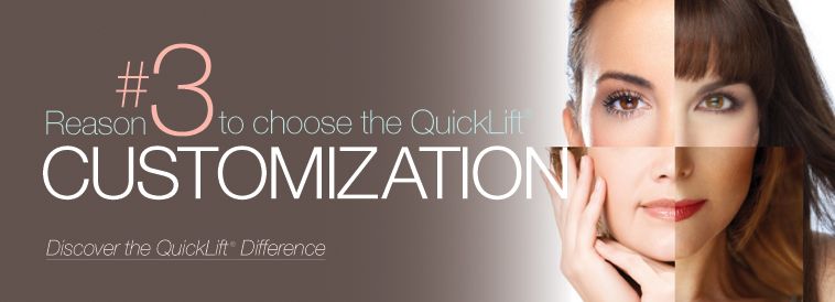 QuickLift Face Lift Difference: Reason 3